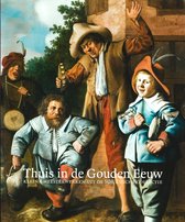 Thuis in de Gouden Eeuw