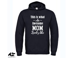 This Is What An Awesome Mom Looks Like - Unisex Hoodie - M - Zwart