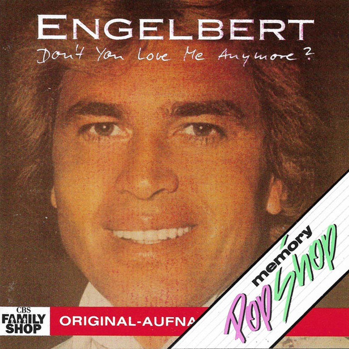 ENGELBERT HUMPERDINCK - Don'T You Love Me Anymore? (CD)