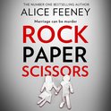 Rock Paper Scissors: The phenomenal new thriller and instant New York Times bestseller from the author of Sometimes I Lie