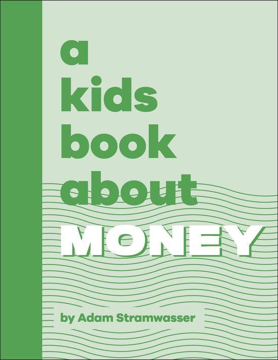 A Kids Book-A Kids Book About Money - cover
