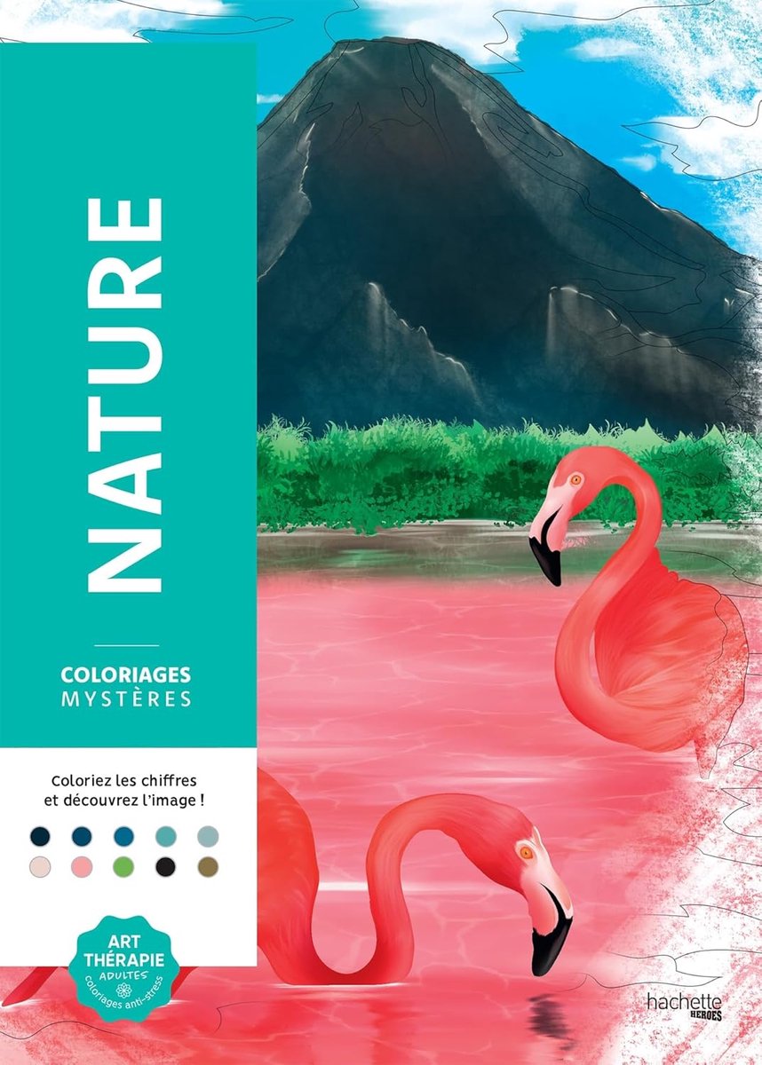Coloriages Mystères Nature - Kleuren op Nummer Kleurboek voor volwassenen - Hachette