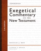 Zondervan Exegetical Commentary on the New Testament- Hebrews