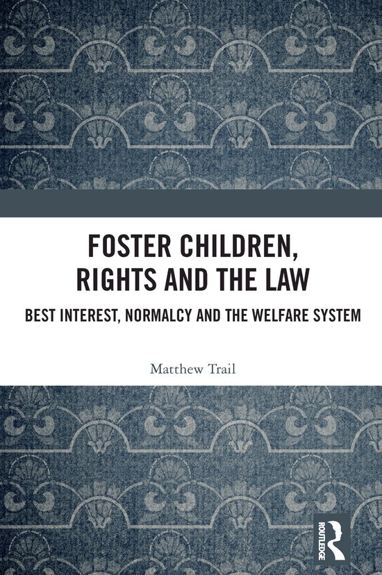 Foster Children, Rights and the Law - cover