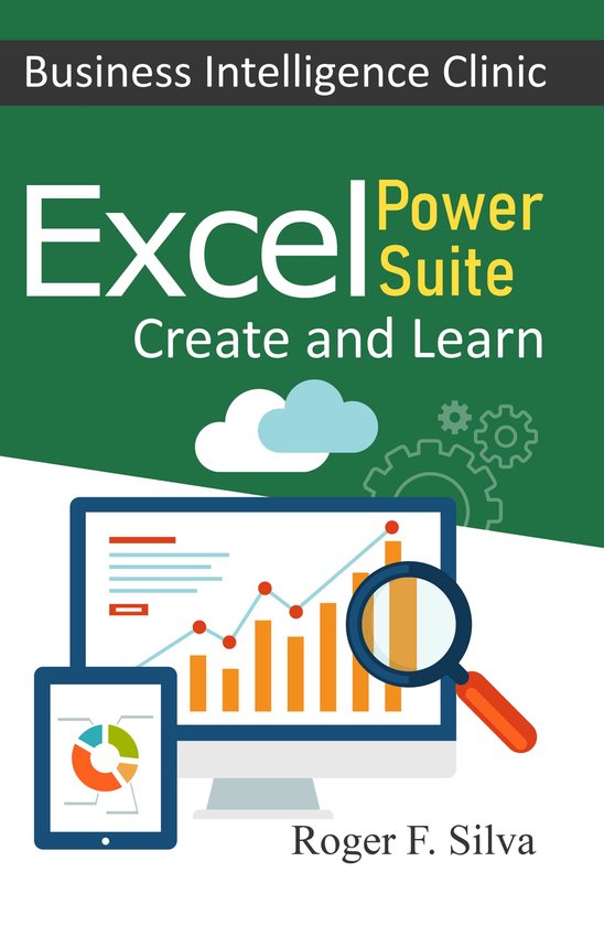 Business Intelligence Clinic 2 - Excel Power Suite - Busines ... - cover