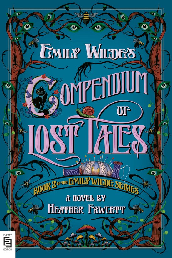 Emily Wilde- Emily Wilde's Compendium of Lost Tales - cover