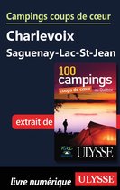 Campings coups de coeur Charlevoix Saguenay-Lac-St-Jean
