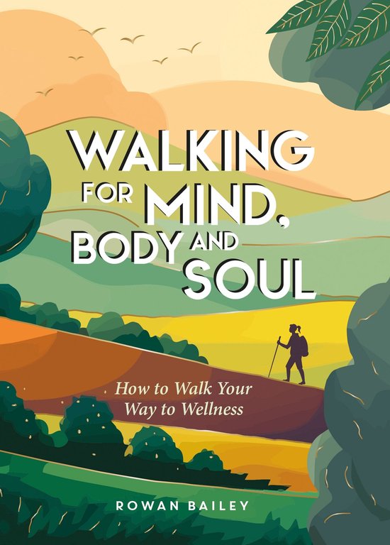 Walking for Mind, Body and Soul - cover