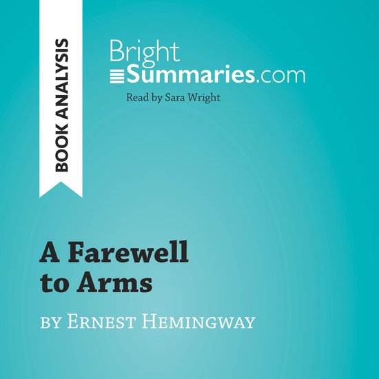 A Farewell to Arms by Ernest Hemingway (Book Analysis) - cover