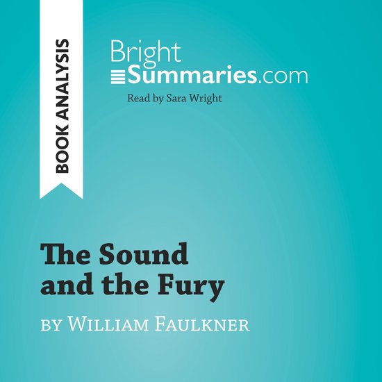 The Sound and the Fury by William Faulkner (Book Analysis) - cover
