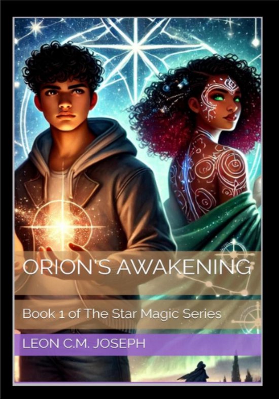 Star magic - Orion's Awakening - cover