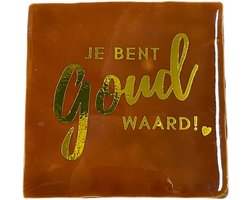 Hippe tegeltje met tekst: Je bent goud waard | Roest met glans goud | Gepersonaliseerde cadeau | Hippe Spreuktegel | Nieuwe woning cadeau | Housewarming cadeau