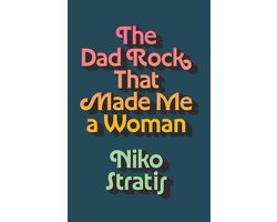 American Music Series-The Dad Rock That Made Me a Woman