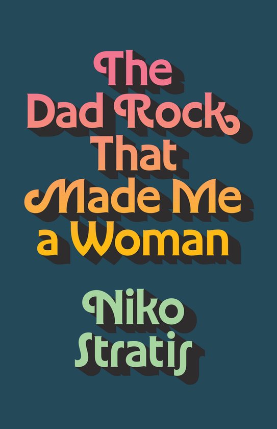 American Music Series-The Dad Rock That Made Me a Woman