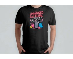 Unhinged and Fereal - T Shirt - FunnyLife - Sarcasm - IDontCare - TooSarcastic - Grappige - Sarcasme - TeSarcastisch - KanMeNietSchelen