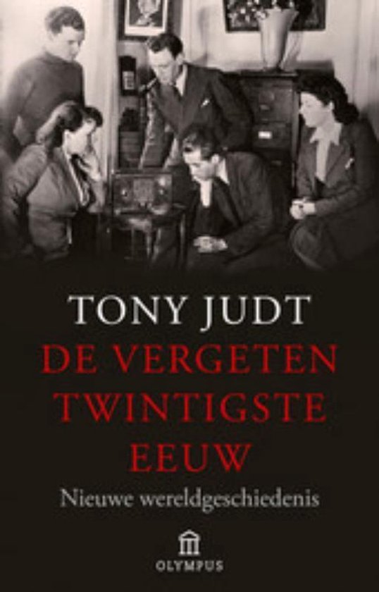 Boekcover: Tony Judt De vergeten twintigste eeuw.