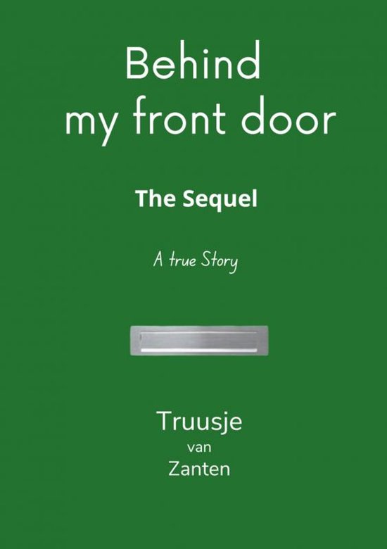 Behind my front door