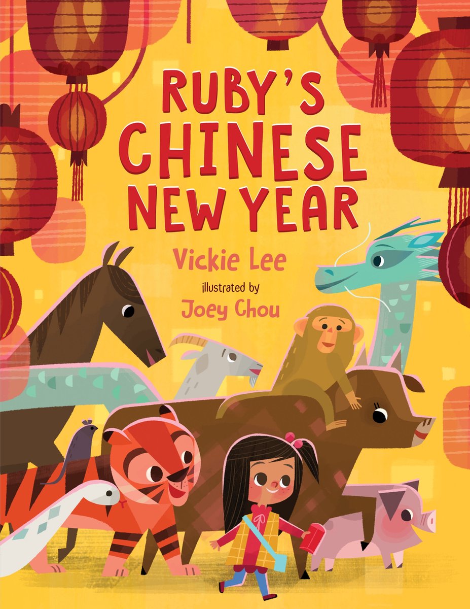 Ruby's Chinese New Year van Vickie Y. Lee