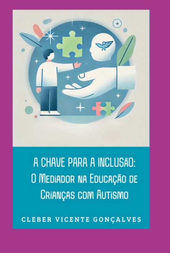 A Chave Para A Inclusão: - cover