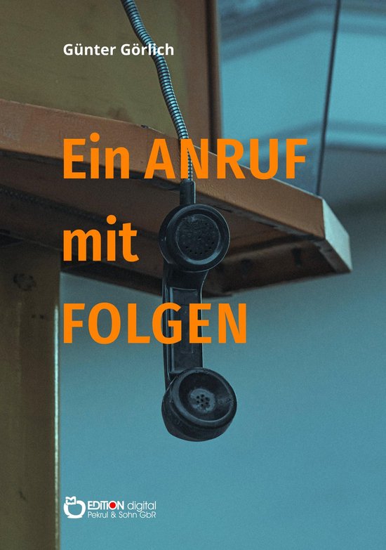Ein Anruf mit Folgen - cover
