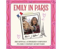 Emily in Paris: Paris, J’Adore!