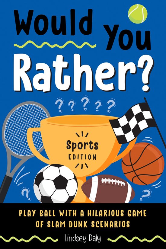 Would You Rather? - Would You Rather? Sports Edition - cover