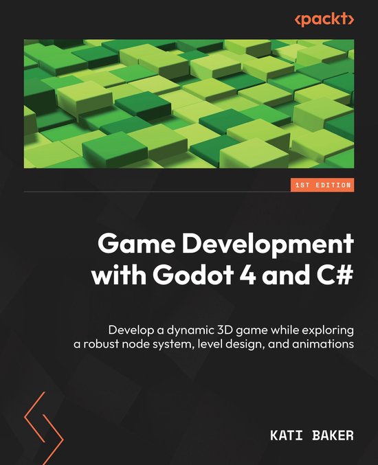 Game Development with Godot 4 and C# (ebook), Kati Baker ...