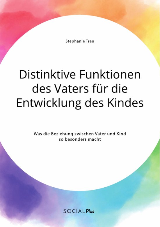 Distinktive Funktionen des Vaters für die Entwicklung des K ... - cover