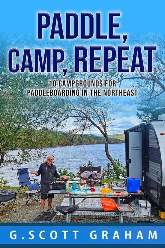 Paddleboarding with Groot and Rocket - Paddle, Camp, Repeat - cover