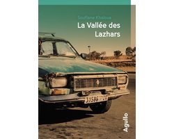 Agullo fiction - La Vallée des Lazhars