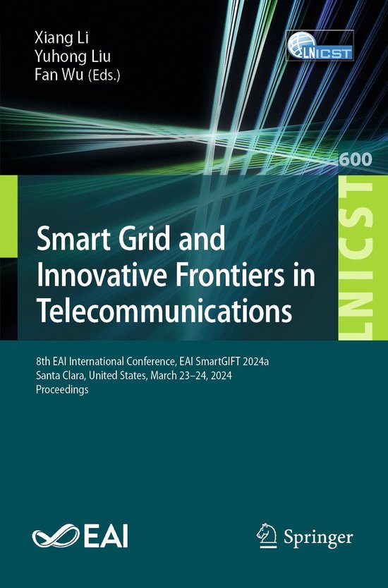 Springer Nature Proceedings Computer Science - Smart Grid and Innovative Frontiers in Telecommunications