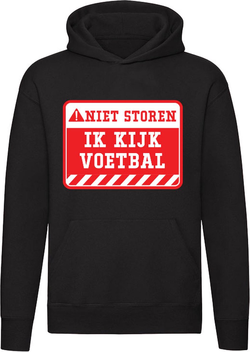 Niet Storen, Ik Kijk Voetbal Hoodie - waarschuwingsbord - tv - sport - unisex - trui - sweater