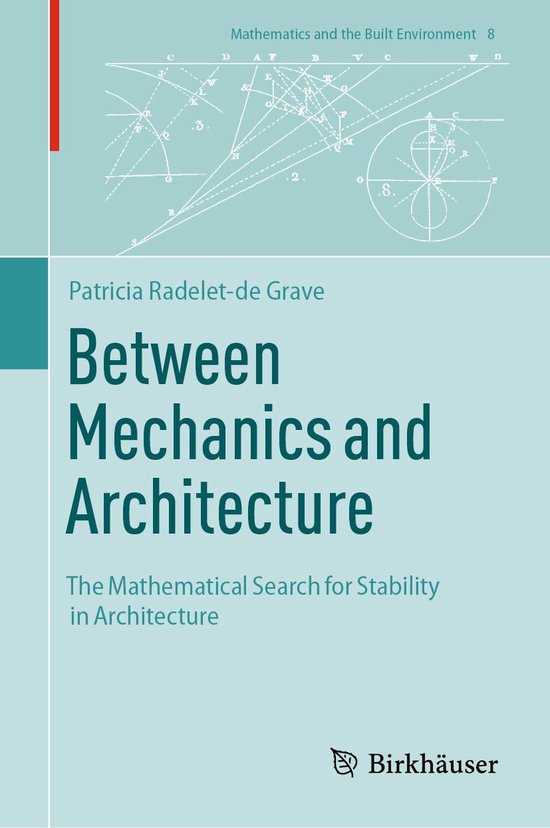 Mathematics and the Built Environment 8 - Between Mechanics  ... - cover