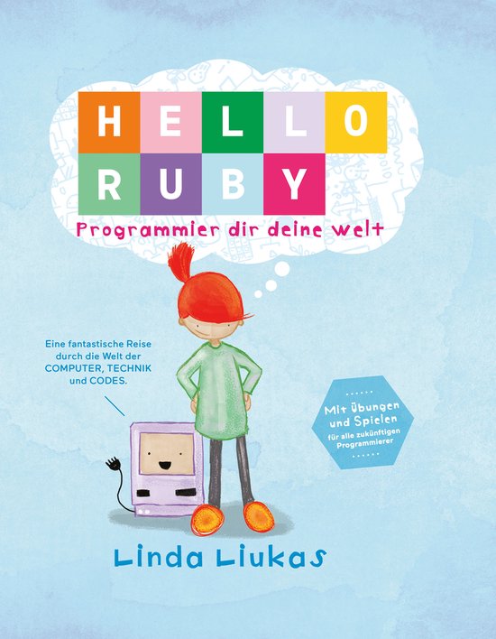 Hello Ruby - EPUB: Hello Ruby: Programmier dir deine Welt - cover