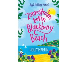 Apple Hill Bay 1 - Zonnestralen boven Blackberry Beach