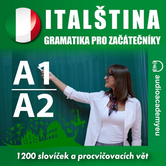 Italština - gramatika pro začátečníky A1-A2 - cover