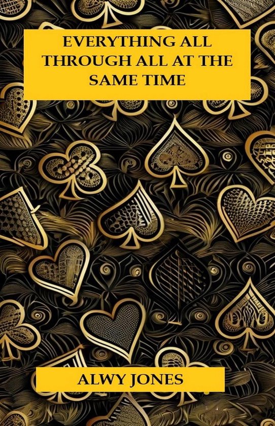 Everything All Through All At The Same Time - cover