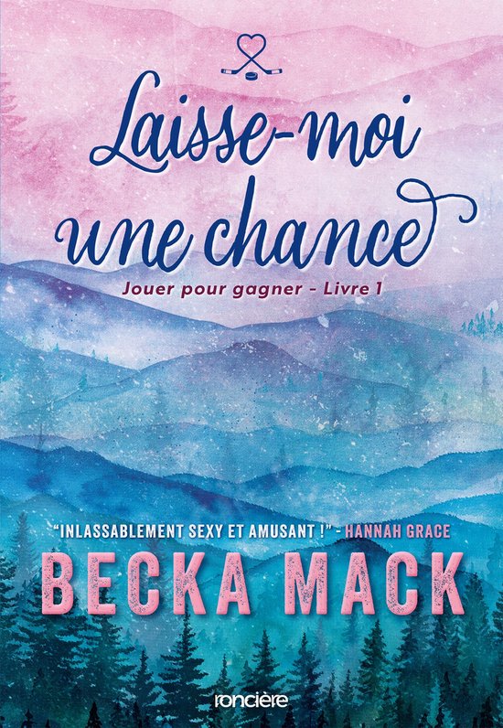 Jouer pour gagner - Livre 01 Laisse-moi une chance (e-book)