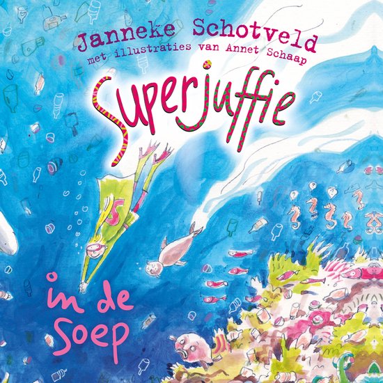 Superjuffie in de soep - cover