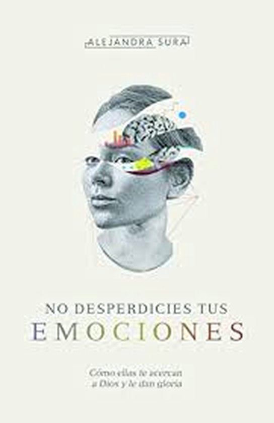 No desperdicies tus emociones (Don't Waste Your Emotions)