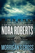 Boekomslag van Morrigan's Cross, boek één van The Circle Trilogy, door #1 New York Times bestsellerauteur Nora Roberts. Een stenen muur onder een dramatische hemel.