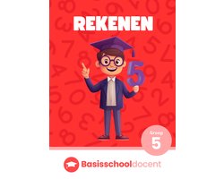 Rekenen Groep 5 Oefenboek - Ter voorbereiding op de eindtoetsen - Getallen en Bewerkingen - Meten en Meetkunde - Vermenigvuldigen - Breuken - Basisschooldocent.nl Rekenen Groep 5 Oefenboek - Ter voorbereiding op de eindtoetsen - Getallen en Bewerkingen - Meten en Meetkunde - Vermenigvuldigen - Breuken - Basisschooldocent.nl