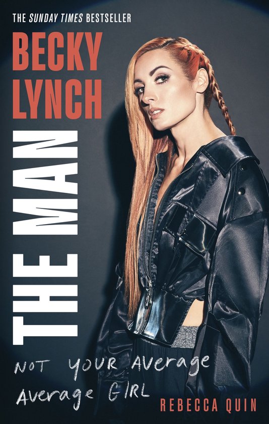 Becky Lynch: The Man - cover