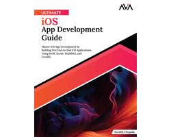 Ultimate iOS App Development Guide