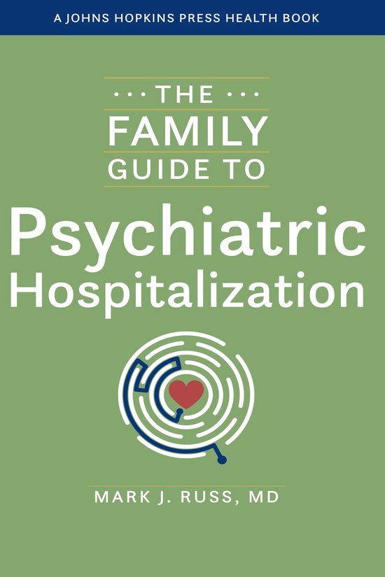 A Johns Hopkins Press Health Book - The Family Guide to Psyc ... - cover