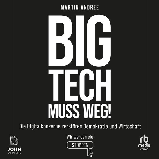 Big Tech muss weg! - cover