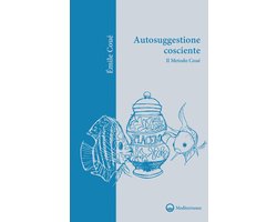 Autosuggestione cosciente