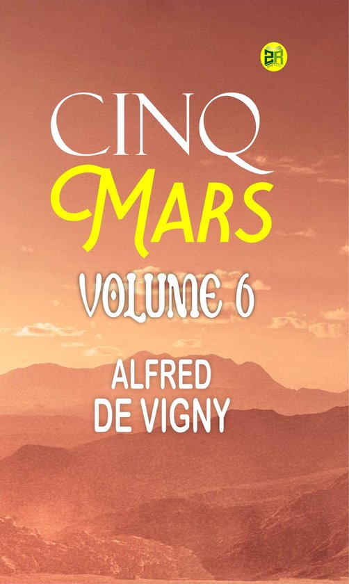 Cinq Mars Volume 6