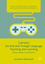 New Language Learning and Teaching Environments- Gameful Second and Foreign Language Teaching and Learning