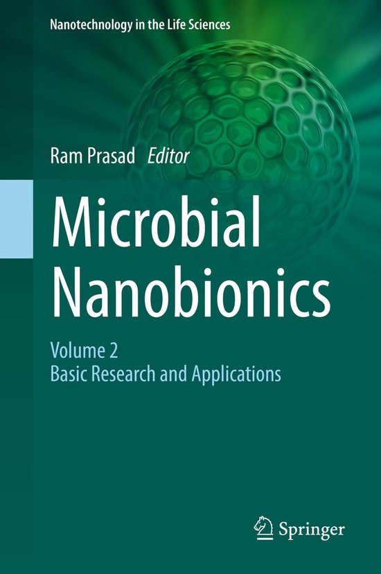 Nanotechnology in the Life Sciences- Microbial Nanobionics - cover